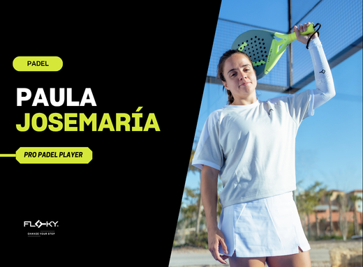 Paula Josemaría Martín - La dinamita del pádel